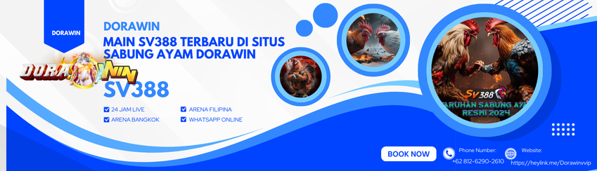Main SV388 Terbaru di Situs Sabung Ayam Dorawin